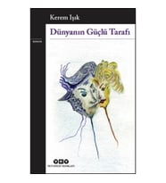 Dünyanın Güçlü Tarafı