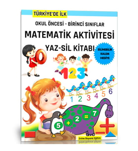 Okul Öncesi ve Birinci Sınıflar Matematik Aktivitesi YAZ-SİL Kitabı