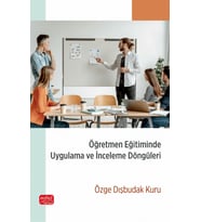 Öğretmen Eğitiminde Uygulama ve İnceleme Döngüleri