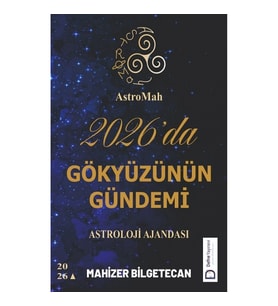 AstroMah 2026'da Gökyüzünün Gündemi - Astroloji Ajandası