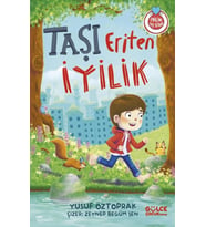 Taşı Eriten İyilik Gülce çocuk