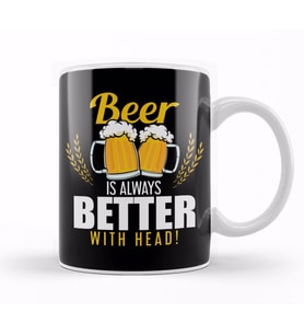Funny Beer Is Always Better With Head Beer Pun Kupa Bardak Porselen