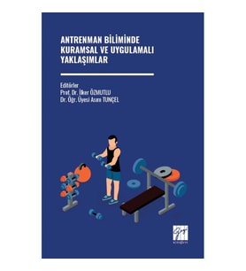 Antrenman Biliminde Kuramsal Ve Uygulamalı Yaklaşımlar