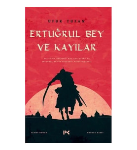 Ertuğrul Bey ve Kayılar