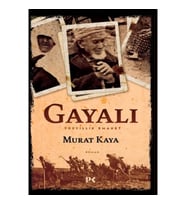 Gayalı - Yüzyıllık Emanet