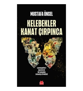 Kelebekler Kanat Çırpınca