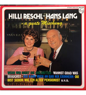Hilli Reschl, Hans Lang – A Guate Mischung