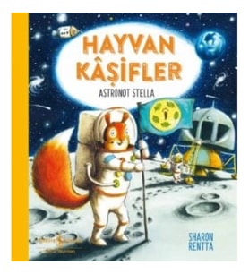 Hayvan Kaşifler – Astronot Stella