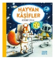 Hayvan Kaşifler – Astronot Stella
