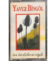 (Plak Değildir KASET tir) Yavuz Bingöl Sen Türkülerini Söyle Kaset