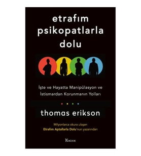 Etrafım Psikopatlarla Dolu