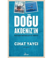 Doğu Akdeniz’in Paylaşım Mücadelesi Ve Türkiye
