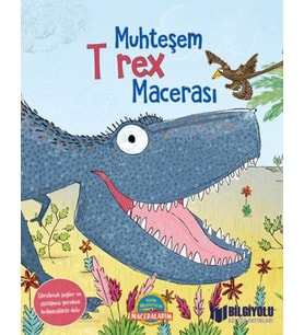 Muhteşem T Rex Macerası
