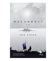 Melankoli I - II