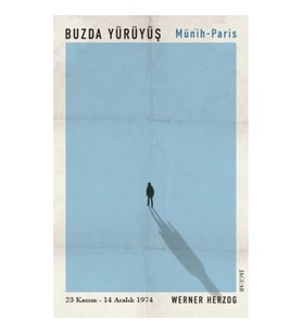 Buzda Yürüyüş - Münih Paris