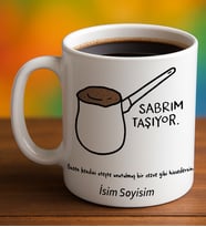 Komik - Esprili Kupa Bardak Sabrım Taşıyor Yazılı Komik Kupa Bardak