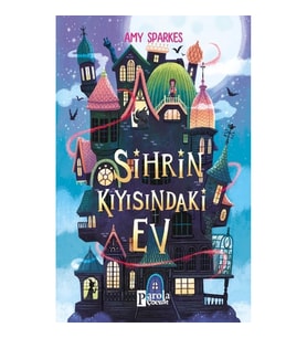 Sihrin Kıyısındaki Ev