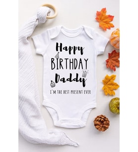 Unisex Bebek Beyaz Doğum Günün Kutlu Olsun Babacığım Kısakol Çıtçıtlı Body Zıbın