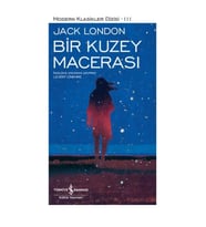 Bir Kuzey Macerası - Modern Klasikler Dizisi (Şömizli)