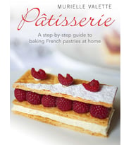 Patisserie: A Step-By-Step Guide To Baking French Pastries At Home (Krem)