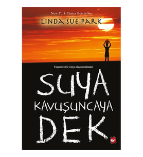Suya Kavuşuncaya Dek