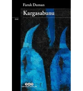 Kargasabunu - Faruk Duman