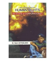 Who Is Responsible For Human Rıghts The State Or Corporations?