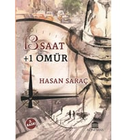 13 Saat + 1 Ömür