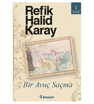 Bir Avuç Saçma Refik Halid Karay