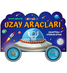 Taşıtlar Serisi - Uzay Araçları Çıkartmalı Etkinlik Kitabı