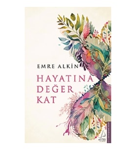 Hayatına Değer Kat