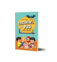 Etkinlikli Çocuk Kitabı - Küçük Kalplere Çocuklar İçin Dua
