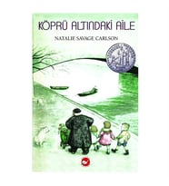 Köprü Altındaki Aile Natalie Savage Carlson Beyaz Balina Yay