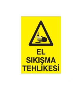 El Sıkışma Tehlikesi Uyarı Levhası 20x30cm (Karışık)