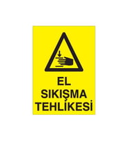 El Sıkışma Tehlikesi Uyarı Levhası 20x30cm (Karışık)
