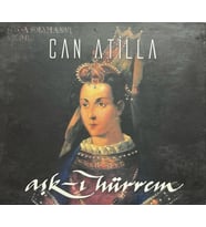 (Plak Değildir CD dir) CD Can Atilla Aşk-ı Hürrem CD (Karışık)