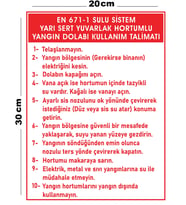 Metal Sulu Sistem Yarı Sert Yuvarlak Hortumlu Yangın Dolabı Kullanım Talimatı Uyarı Levhası