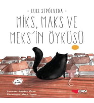 Miks, Maks ve Meksin Öyküsü