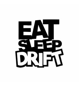 Eat Sleep Drift Araba Sticker siyah 16x16 CM (Siyah)