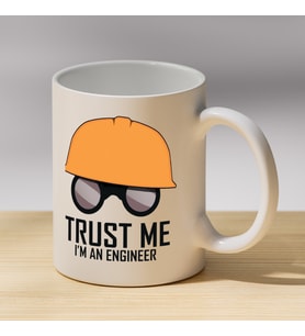 Trust Me I'm An Engineer Yazılı Kupa - Mühendislere Hediye Kahve Kupası