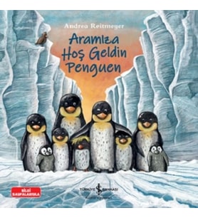 Aramıza Hoş Geldin Penguen