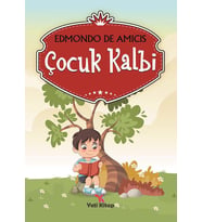 Yeti Kitap - Çocuk Kalbi Edmondo De Amicis
