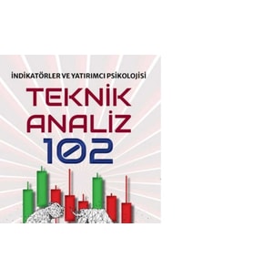 Teknik Analiz 102