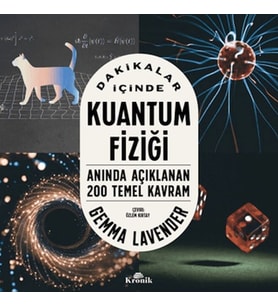 Dakikalar İçinde Kuantum Fiziği Anında Açıklanan 200 Temel Kavram