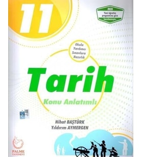 PALME 11. SINIF TARİH KONU ANLATIM