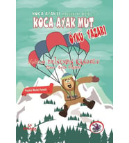Koca Ayaklı Maceralar Dizisi 5 - Koca Ayak Mut Öykü Yazarı