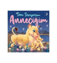 Seni Seviyorum Anneciğim