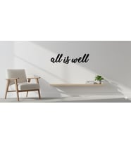 All is Well Duvar Yazısı