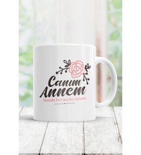 Canım Annem Kupa Bardak
