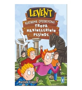 Levent Kurtarma Operasyonu- Troya Hazinelerinin Peşinde